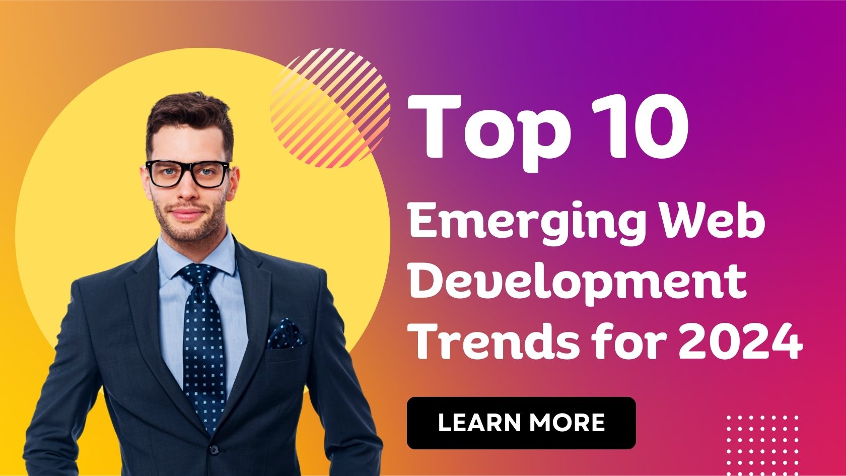 Top 10 Emerging Web Development Trends for 2024 - Infosky Solutions Blog