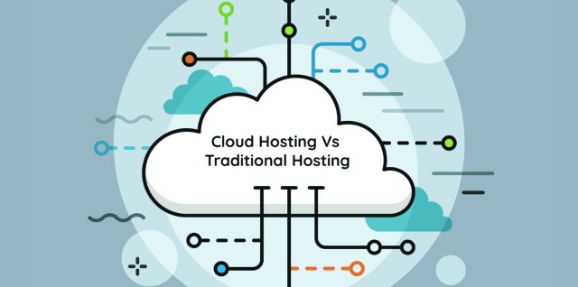 cloud vs traditional hosting
