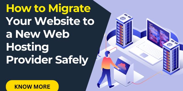 How to Migrate Your Website to a New Web Hosting Provider Safely