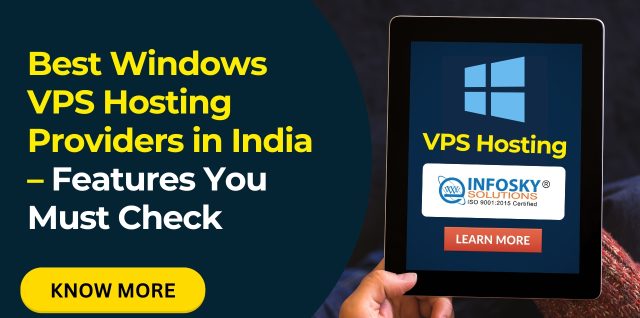 Best Windows VPS Hosting Providers in India – Features You Must Check- Infosky Solutions