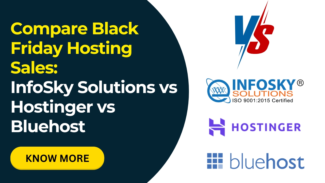 Compare Black Friday Hosting Sales InfoSky Solutions vs Hostinger vs Bluehost- Infosky Solutions