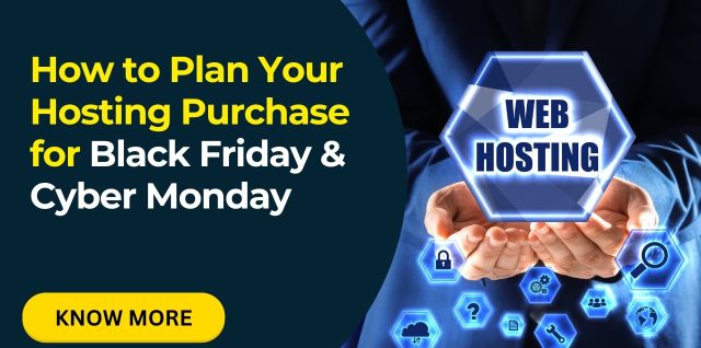 How to Plan Your Hosting Purchase for Black Friday & Cyber Monday- Infosky Solutions