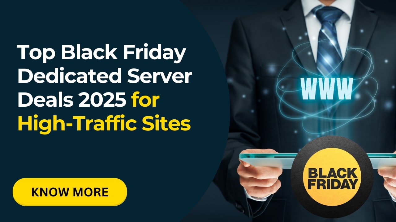 Top Black Friday Dedicated Server Deals 2025 for High-Traffic Sites - Infosky Solutions