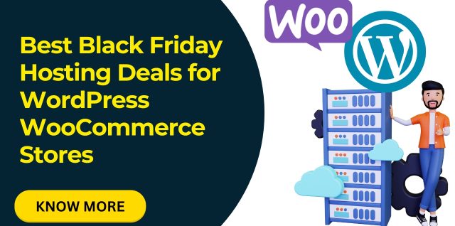 Best Black Friday Hosting Deals for WordPress WooCommerce Stores - Infosky Solutions