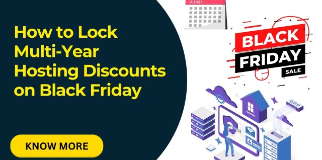 How to Lock Multi-Year Hosting Discounts on Black Friday - Infosky Solutions