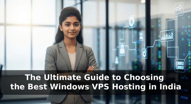 Best Windows VPS Hosting in India – Power, Speed & Affordability ...