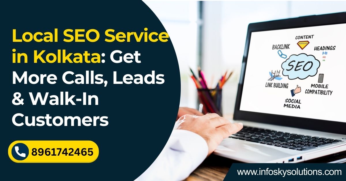 Local SEO service in Kolkata helping businesses get more calls and walk-in customers